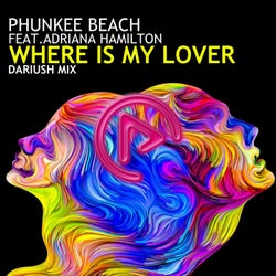 Where Is My Lover (Dariush Remix)