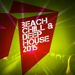 Beach Chill & Deep House 2015