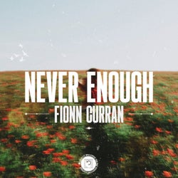 Never Enough