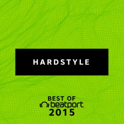 Best Of 2015: Hardstyle