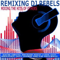 Remixing DJ Rebels