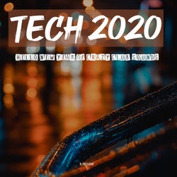 Tech 2020 Hello New Year of Crazy Club Sounds