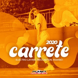 Carrete 2020 (Electro Latino, Reggaeton, Mambo)