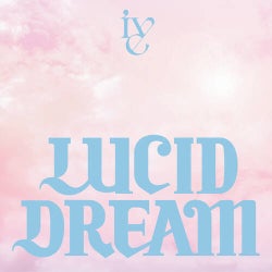 LUCID DREAM