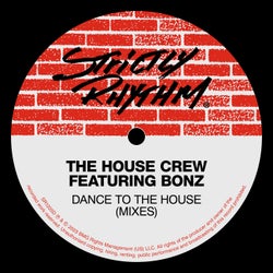 Dance To The House (feat. Bonz) [Mixes]