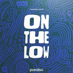 On The Low (Extended Mix)
