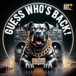 GUESS WHO'S BACK!