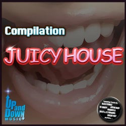 Juicy House Compilation