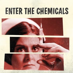 Enter the Chemicals