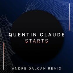Starts (Andre Dalcan Remix)