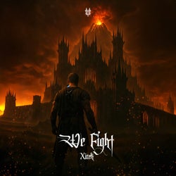We Fight (Extended)