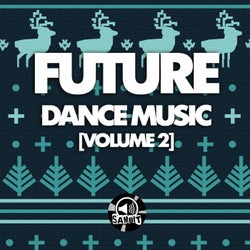 Future Dance Music, Vol. 2