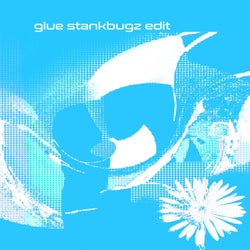 glue (stankbugz edit)