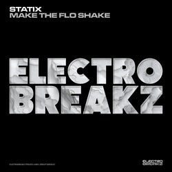 Make The Flo Shake
