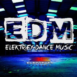 EDM (Elektrify Dance Music)