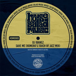 Save Me (Homero's Touch of Jazz Mix)