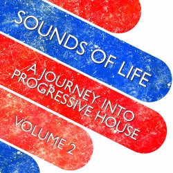 Sounds Of Life - A Journey Into Progressive House #2