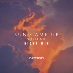 Sun Came Up (Night Mix)