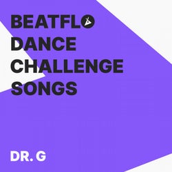 BEATFLO DANCE CHALLENGE SONGS
