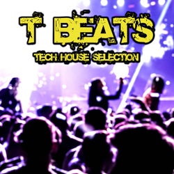 T Beats (Tech House Selection)