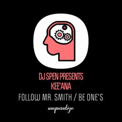 Be One's / Follow Mr. Smith