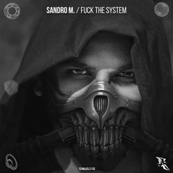 Fuck The System