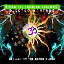 Electro Mantras (Healing on the Dance Floor)