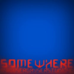 KAISER GAYSER'S 'SOMEWHERE' TOP 10 SEPTEMBER