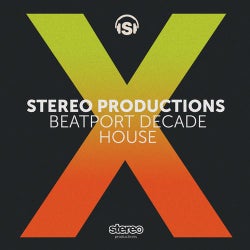 Stereo Productions #BeatportDecade House