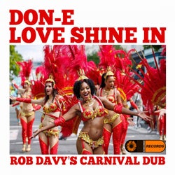 Love Shine In (Rob Davy's Carnival Dub)