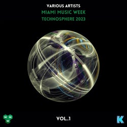 Technosphere Miami Music Week 2023, Vol. 1