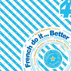 French Do It Better (Vol. 4 Mixed by Mathieu Bouthier)