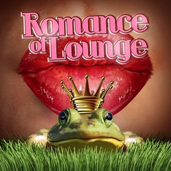 Romance of Lounge