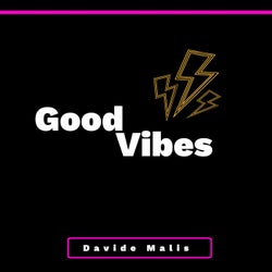 Good Vibes