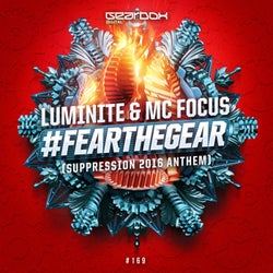 #FearTheGear (Suppression Anthem)