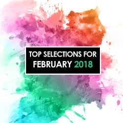 Top Selections For February 2018