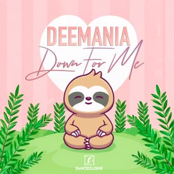 Down for Me