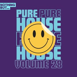 Nothing But... Pure House Music, Vol. 28