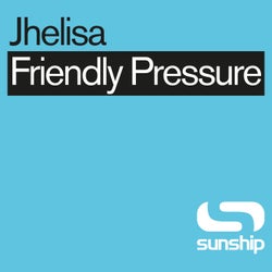 Friendly Pressure (Into The Sunshine 2024)