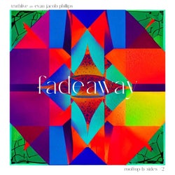 Fadeaway (Rooftop B-Sides #2)