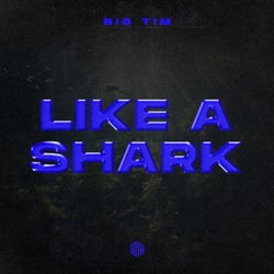 Like A Shark (Extended Mix)