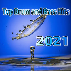 Top Drum and Bass Hits 2021
