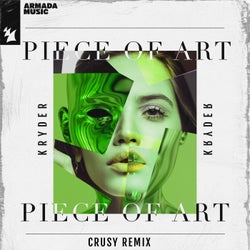 Piece Of Art - Crusy Remix
