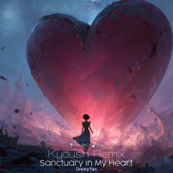 Sanctuary in My Heart (Kyousin Remix)