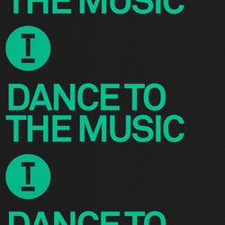 Toolroom - Dance To The Music