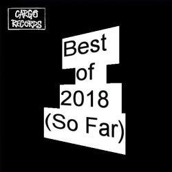 Best of 2018 (So Far)