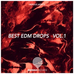 Best EDM Drops, Vol. 1
