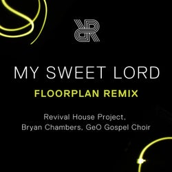 My Sweet Lord (Floorplan Club Remix)