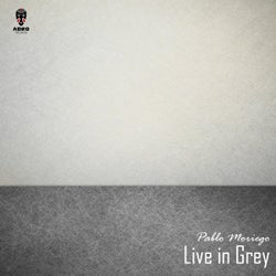 Live in Grey