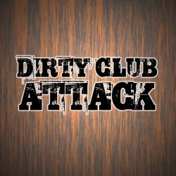 Dirty Club Attack